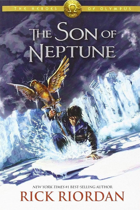 The Son Of Neptune: Heroes Of Olympus Book 2