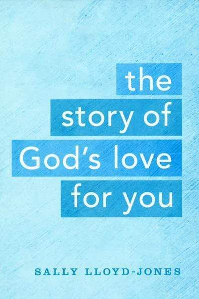 The Story Of God's Love For You