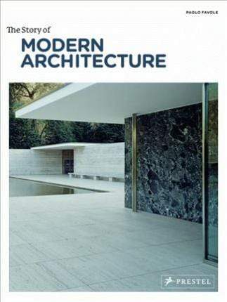 The Story Of Modern Architecture – BookXcess