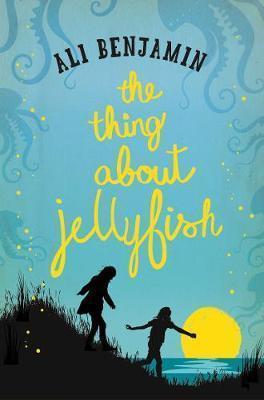 THE THING ABOUT JELLYFISH