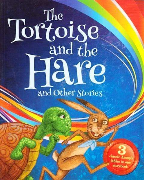 The Tortoise And The Hare And Other Stories