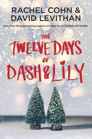 The Twelve Days Of Dash And Lily