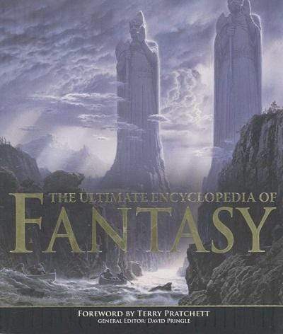 The Ultimate Encyclopedia Of Fantasy