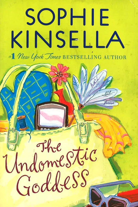 The Undomestic Goddess: A Novel