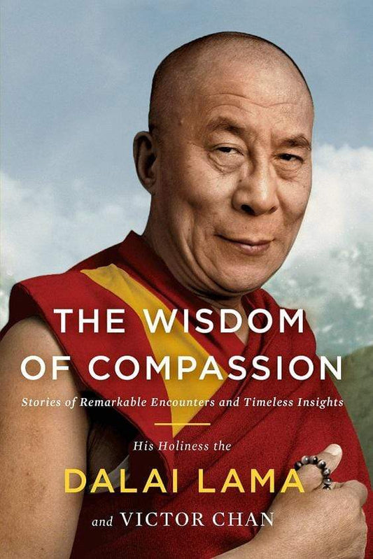 The Wisdom of Compassion