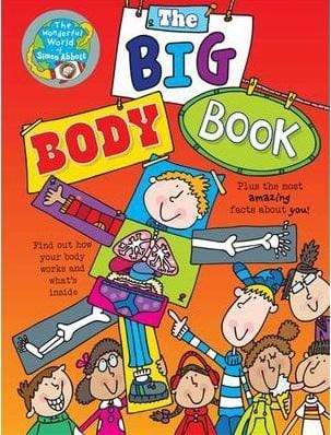 The Wonderful World of Simon Abbott: The Big Body Book