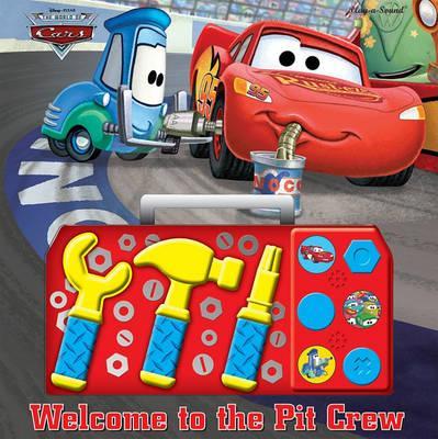 The World of Cars: Welcome to the Pit Crew (Play-a-Sound)