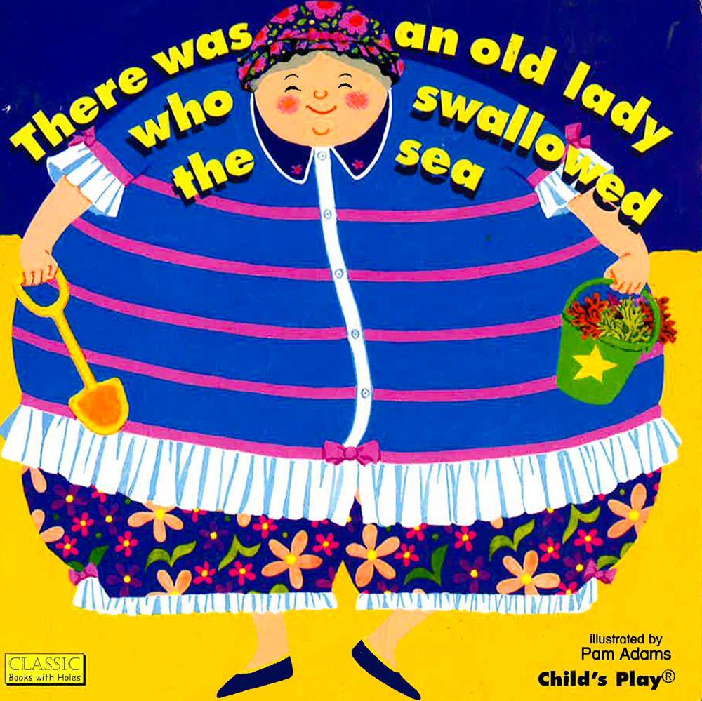 There Was an Old Lady Who Swallowed the Sea