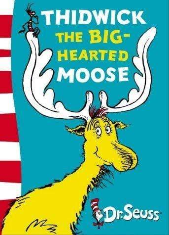 Thidwick The Big-Hearted Moose