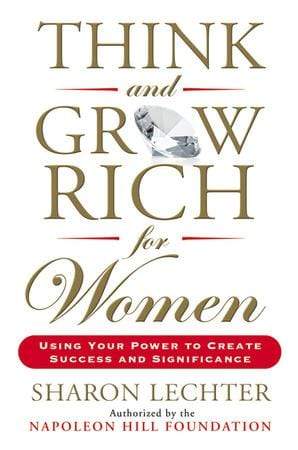 Think and Grow Rich For Women