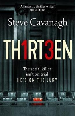 Thirteen: The serial killer isn't on trial. He's on the jury