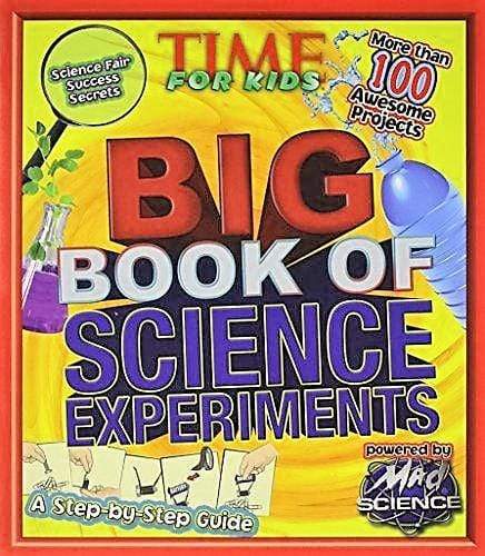 Time for Kids Big Book of Science Experiments