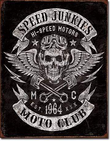 Tin Sign: Speed Junkies (40.50 CM X 31.50 CM)