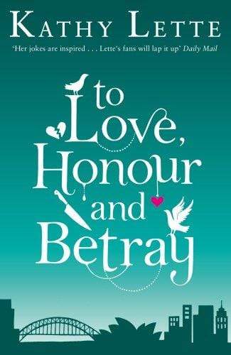 To Love, Honour and Betray