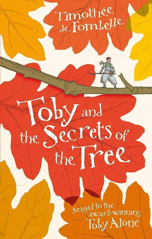 TOBY AND THE SECRETS OF TREE