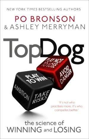 Top Dog: The Science of Winning and Losing (HB)