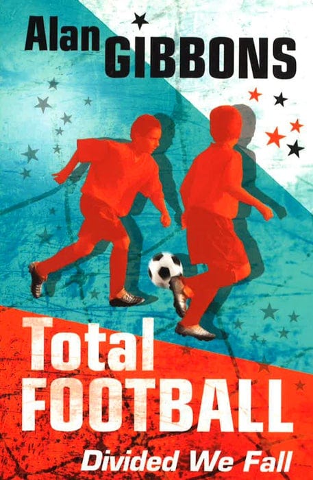 Total Football: Divided We Fall: Book 3