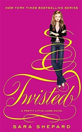 Twisted (A Pretty Little Liars Novel)