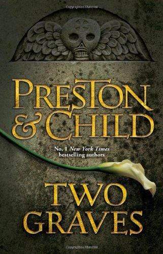 Two Graves : An Agent Pendergast Novel