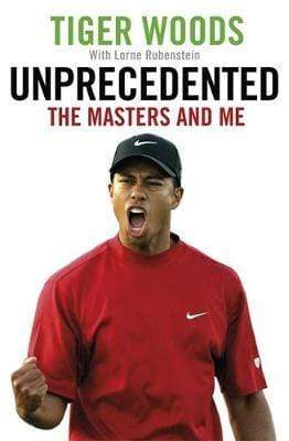 Unprecedented: The Masters and Me (HB)