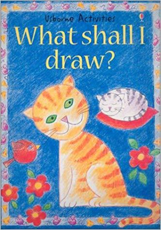 Usborne Activities: What Shall I Draw?