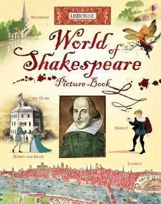 Usborne: World Of Shakespeare Picture Book