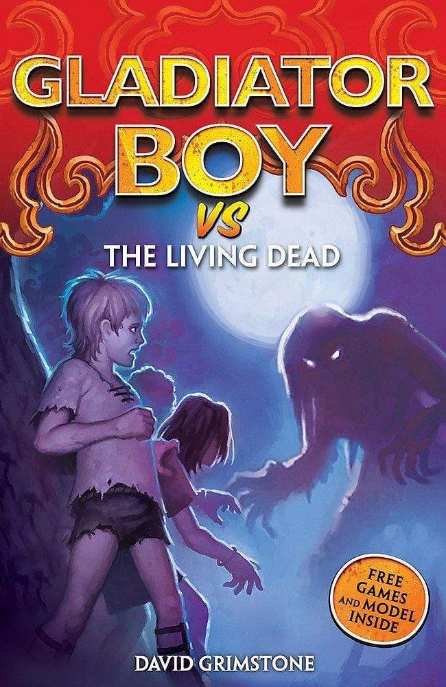 VS THE LIVING DEAD (GLADIATOR BOY)