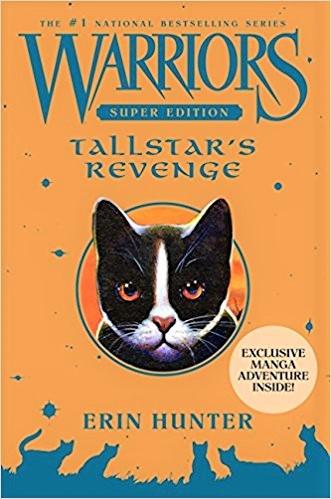 Warriors Super Edition: Tallstar's Revenge (Hb)