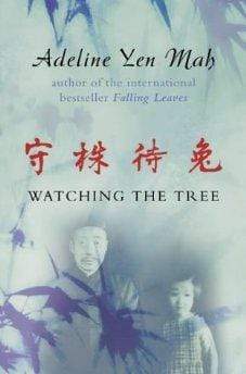 Watching the Tree: A Chinese Daughter Reflects on Happiness, Spiritual Beliefs and Universal Wisdom