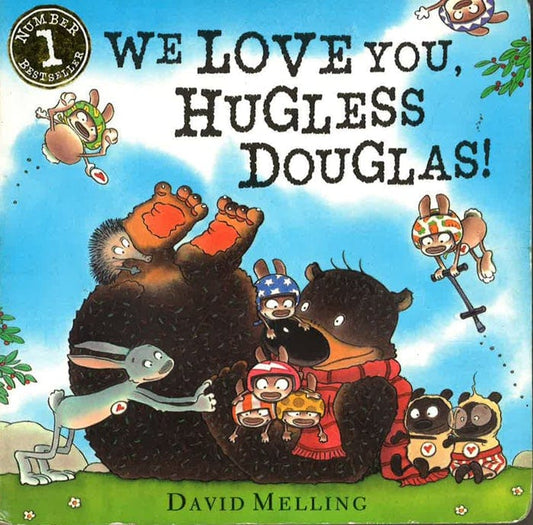 We Love You, Hugless Douglas! Board Book