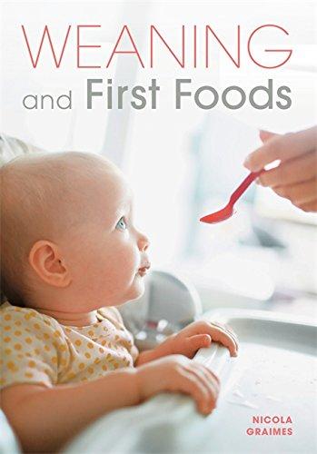 Weaning and First Foods