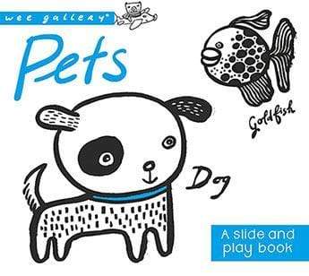 Wee Gallery: Pets - A Slide and Play book