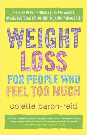 Weight Loss for People Who Feel Too Much