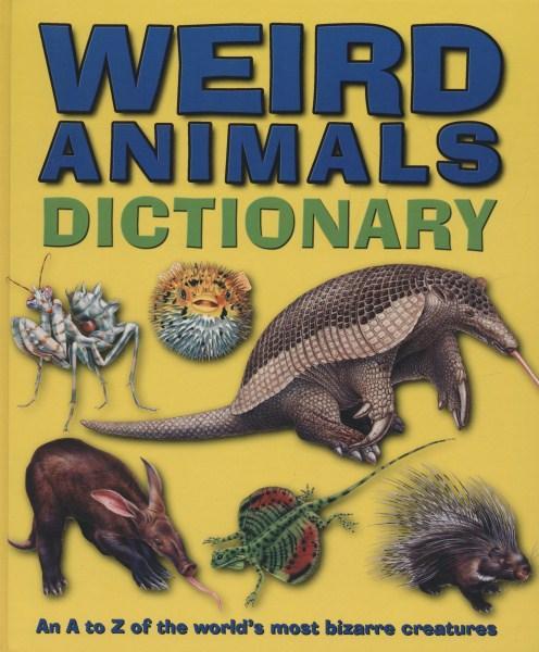 Weird Animals Dictionary