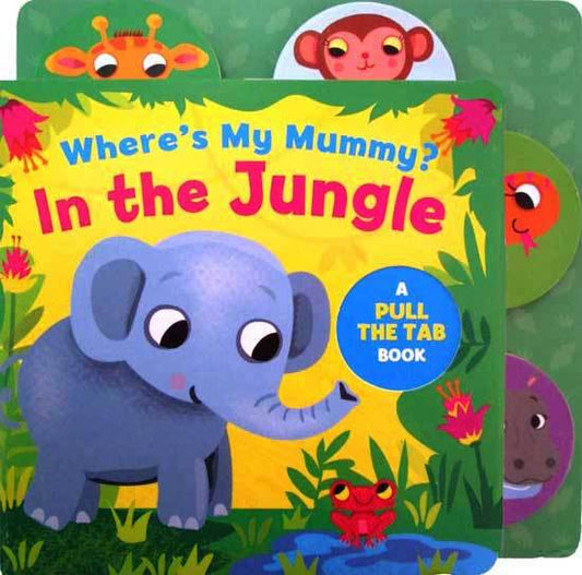 Where's My Mummy? In The Jungle