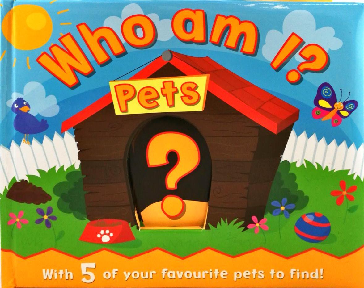 Who Am I? Pets