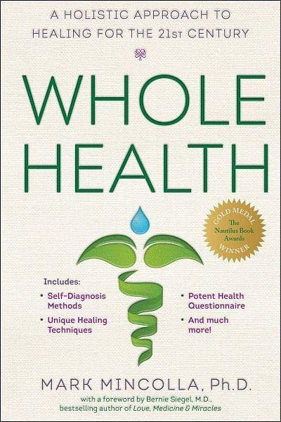 Whole Health: A Holistic Approach to Healing for the 21st Century