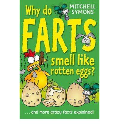 Why Do Farts Smell Like Rotten Eggs?