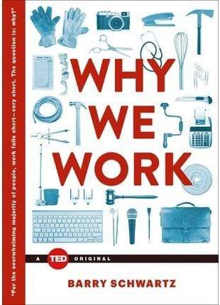 Why We Work (HB)