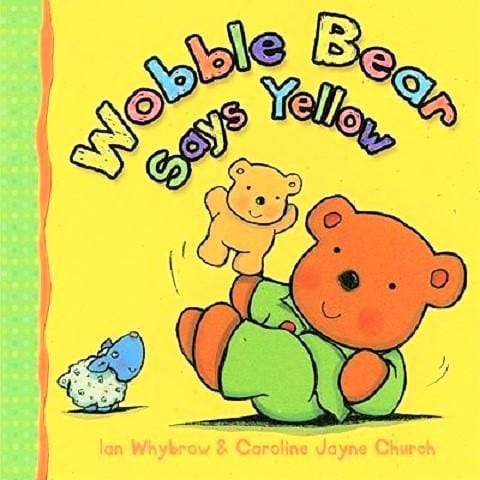 Wobble Bear Says Yellow