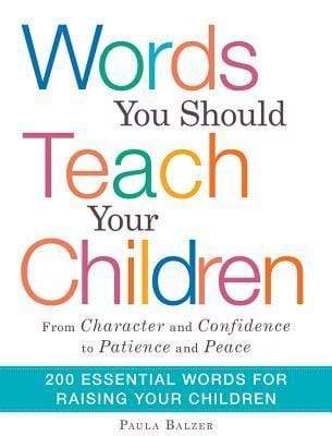 Words You Should Teach Your Children