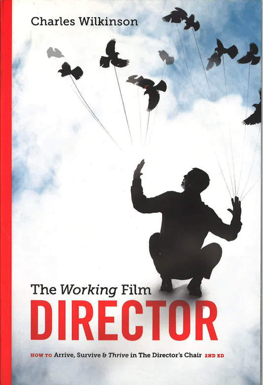 Working Film Director, 2Nd Edition