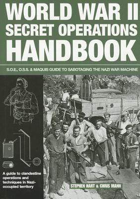 World War Ii Secret Operations Handbook