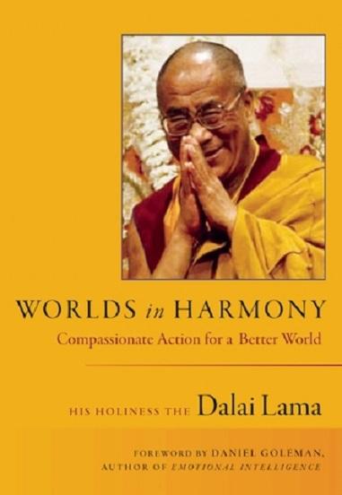 Worlds In Harmony: The Dalai Lama