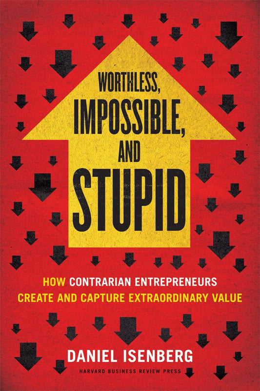 Worthless, Impossible And Stupid (HB)