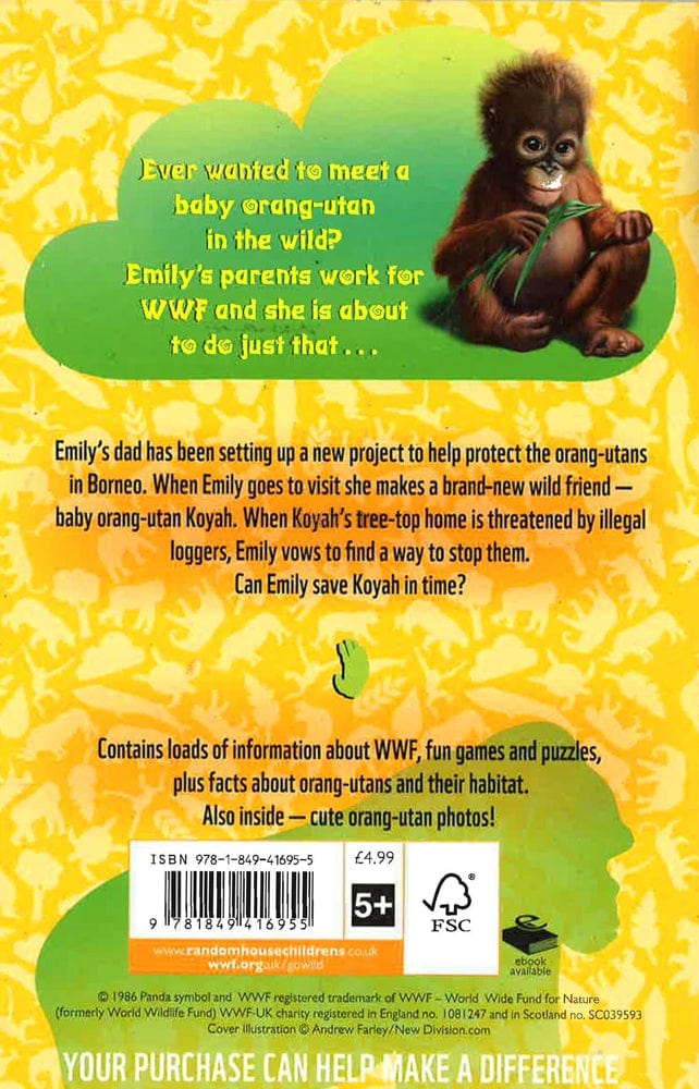 Wwf Wild Friends: Orang-Utan Adventure: Book 6